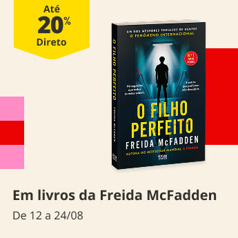At&eacute; 20% Desconto Direto em Livros da Freida McFadden. De 12 a 24/08