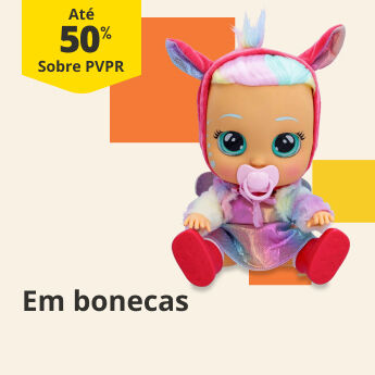 At&eacute; 50% PVPR em bonecas