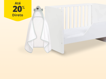 At&eacute; 20% Desconto Direto em puericultura. De 10/03 a 8/04