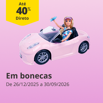 at&eacute; 40% Desconto em Bonecas