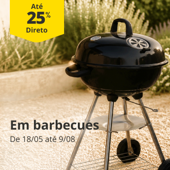 AT&eacute; 25% desconto direto em Barbecues. De 18/05 a 9/08