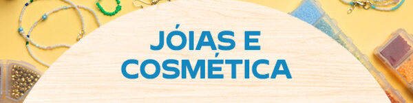 Jóias e Cosmética