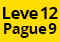 Leve 12 Pague 9