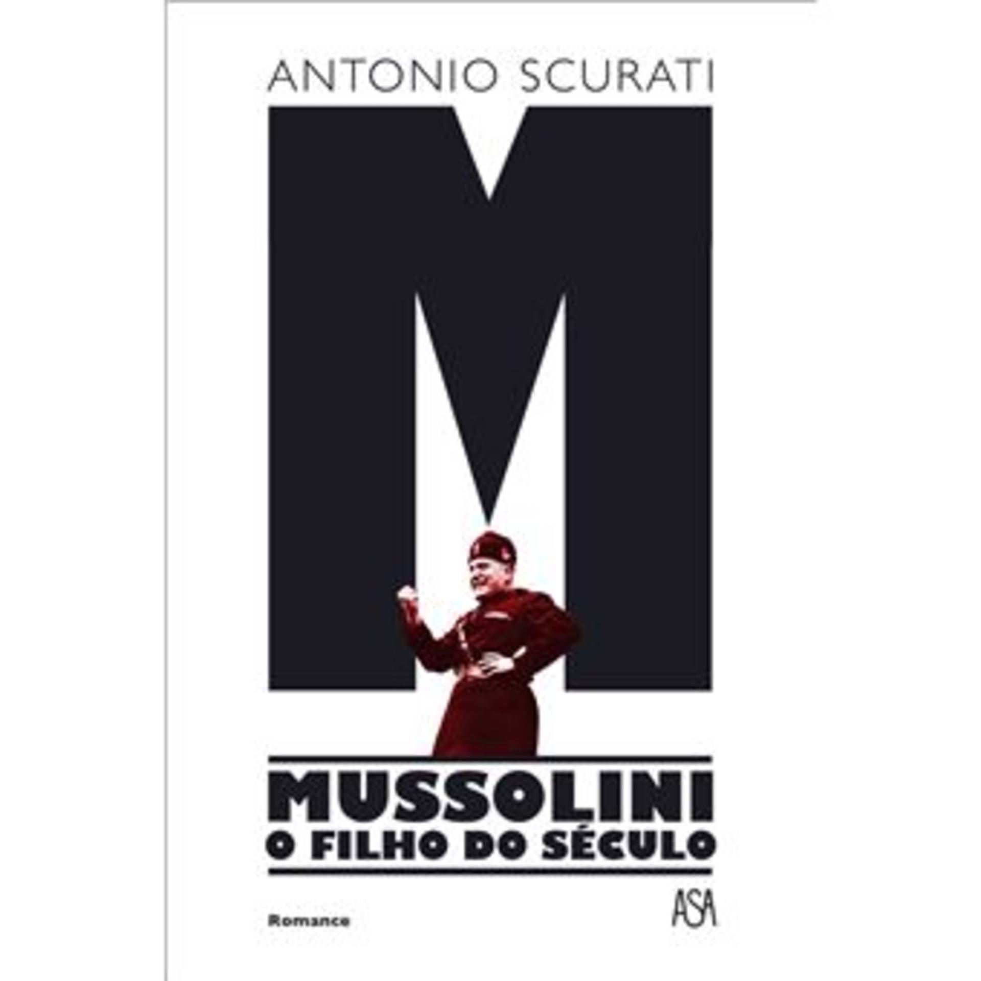 M - Mussolini - O Filho do Século de Antonio Scurati | Continente Online