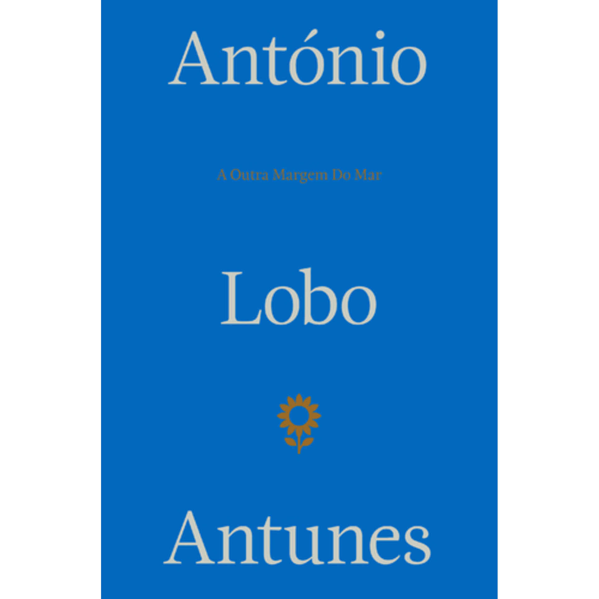 A Outra Margem Do Mar De Ant nio Lobo Antunes Continente Online a-outra-margem-do-mar-de-ant-nio-lobo-antunes-continente-online
