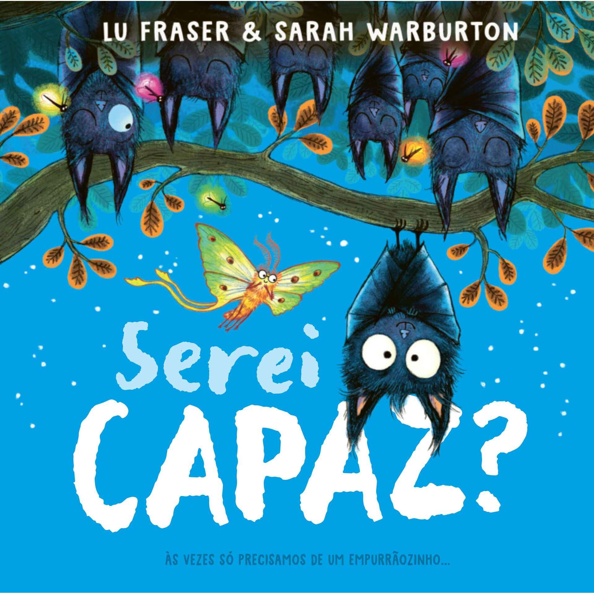 Serei Capaz? de Lu Fraser | Continente Online