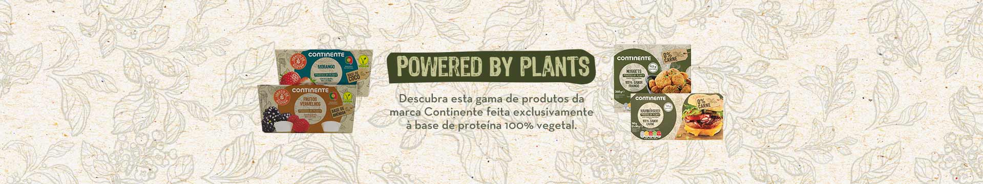 Continente Powered by Plants