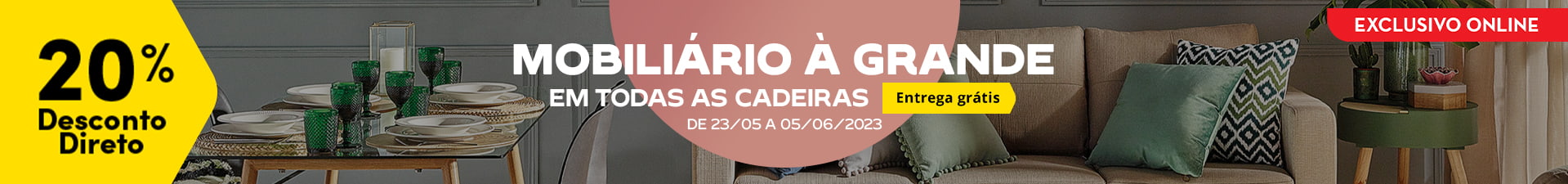 Mobiliário à Grande